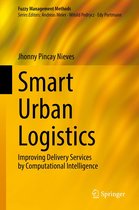 Fuzzy Management Methods - Smart Urban Logistics