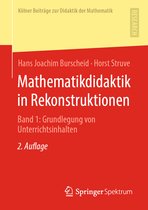 Kölner Beiträge zur Didaktik der Mathematik- Mathematikdidaktik in Rekonstruktionen