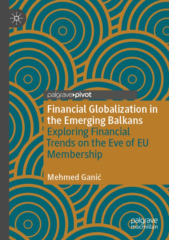 Financial Globalization in the Emerging Balkans - cover