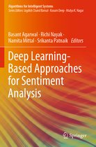 Deep Learning Based Approaches for Sentiment Analysis