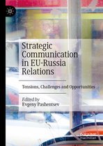 Strategic Communication in EU Russia Relations