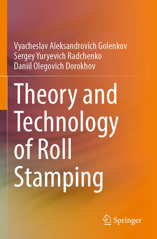 Theory and Technology of Roll Stamping - cover