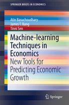 SpringerBriefs in Economics- Machine-learning Techniques in Economics