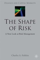 Finance and Capital Markets Series-The Shape of Risk