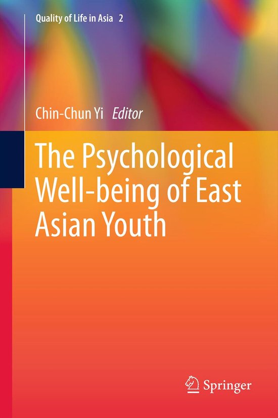 Quality of Life in Asia2-The Psychological Well-being of Eas ... - cover