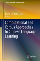 Chinese Language Learning Sciences - Computational and Corpus Approaches to Chinese Language Learning
