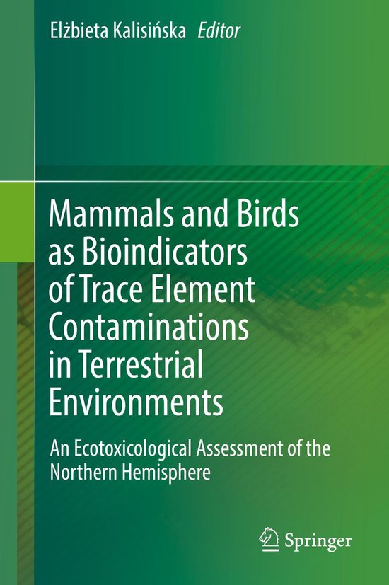 Mammals and Birds as Bioindicators of Trace Element Contamin ... - cover