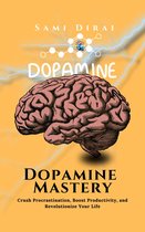 1 - Dopamine Mastery