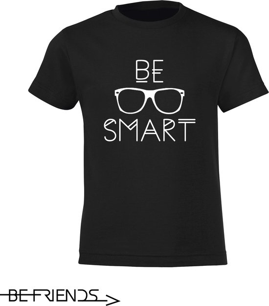 Be Friends T-Shirt - Be Smart - Kinderen - Zwart - Maat 2 jaar