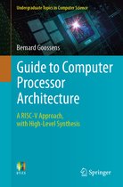 Undergraduate Topics in Computer Science- Guide to Computer Processor Architecture