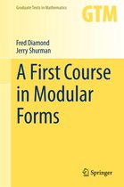 A First Course in Modular Forms