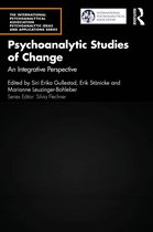 The International Psychoanalytical Association Psychoanalytic Ideas and Applications Series- Psychoanalytic Studies of Change