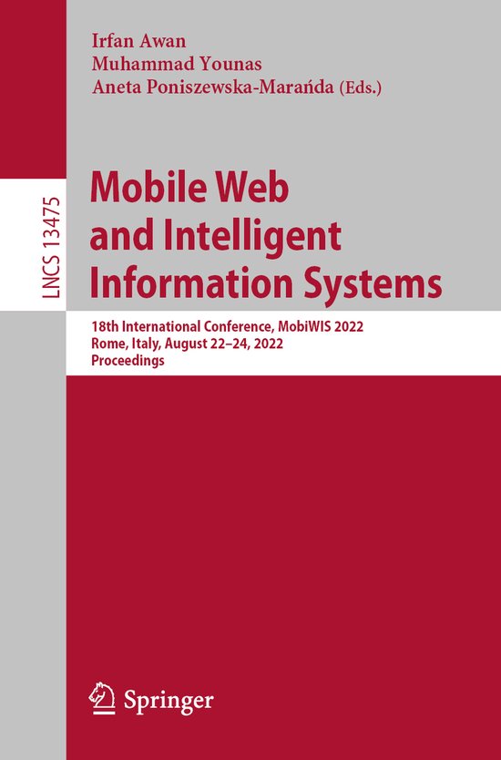 Lecture Notes in Computer Science13475- Mobile Web and Intel ... - cover