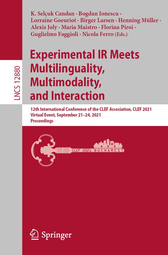 Lecture Notes in Computer Science12880- Experimental IR Meet ... - cover