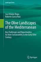 Landscape Series-The Olive Landscapes of the Mediterranean