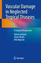 Vascular Damage in Neglected Tropical Diseases