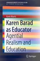 SpringerBriefs in Education - Karen Barad as Educator