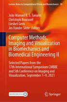 Lecture Notes in Computational Vision and Biomechanics 38 - Computer Methods, Imaging and Visualization in Biomechanics and Biomedical Engineering II