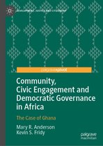 Development, Justice and Citizenship - Community, Civic Engagement and Democratic Governance in Africa