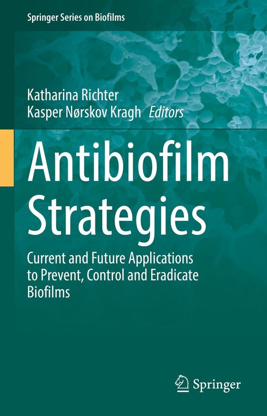 Biomedical and Life Sciences (R0) - Antibiofilm Strategies - cover