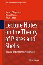 Solid Mechanics and Its Applications 274 - Lecture Notes on the Theory of Plates and Shells