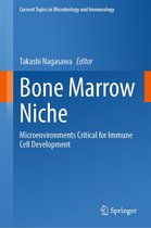 Current Topics in Microbiology and Immunology 434 - Bone Marrow Niche