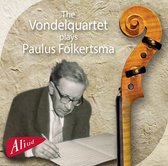 The Vondelquartet - The Vondelquartet Plays Paulus Folkertsma (CD)