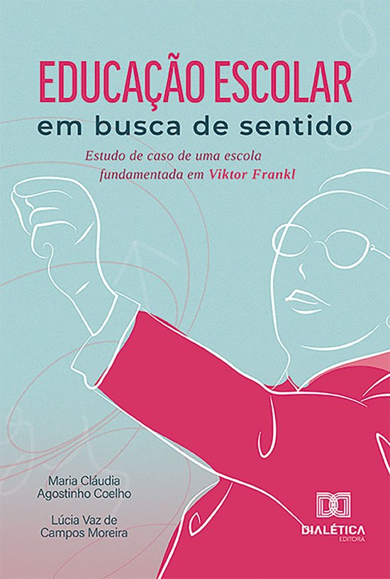 Educação escolar em busca de sentido - cover