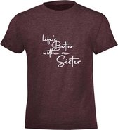 Be Friends T-Shirt - Life's better with a sister - Kinderen - Bordeaux - Maat 2 jaar