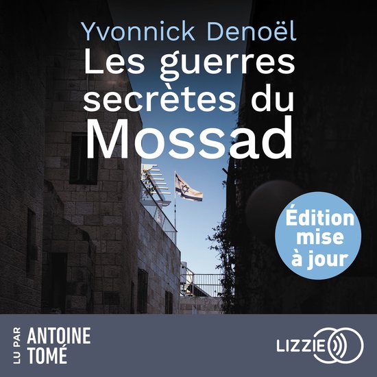 Les guerres secrètes du Mossad - cover