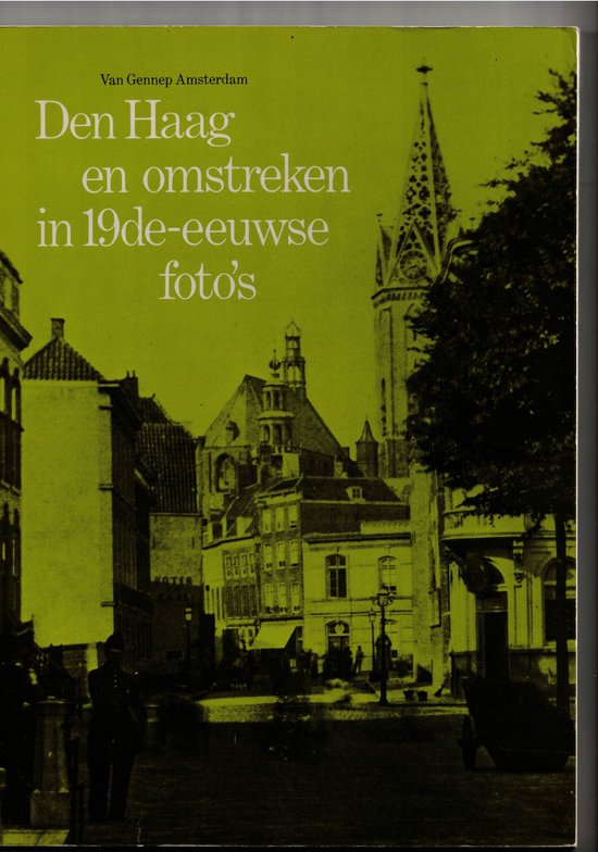 Nieuwenhuyzen - 19e eeuwse f Den haag en omstr.