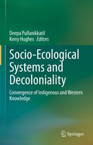 Socio-Ecological Systems and Decoloniality