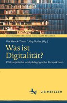 Digitalitätsforschung / Digitality Research - Was ist Digitalität?