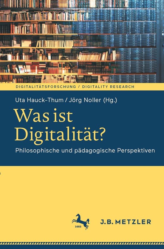 J.B. Metzler Humanities (German Language) - Was ist Digitali ... - cover