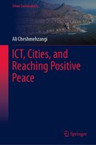 Urban Sustainability - ICT, Cities, and Reaching Positive Peace