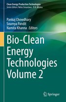Clean Energy Production Technologies - Bio-Clean Energy Technologies Volume 2