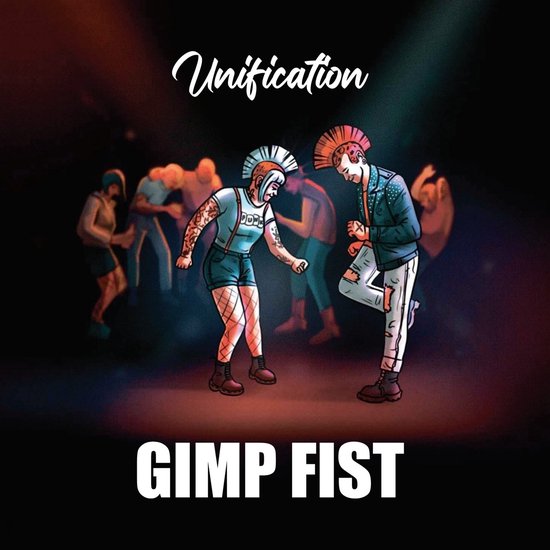 Gimp Fist - Unification (LP) (Coloured Vinyl)