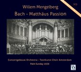 Jo Vincent, Concertgebouw Orchestra & Willem Mengelberg - Matthaus Passion BWV 244 (Palm Sunday 1939) (3 CD)