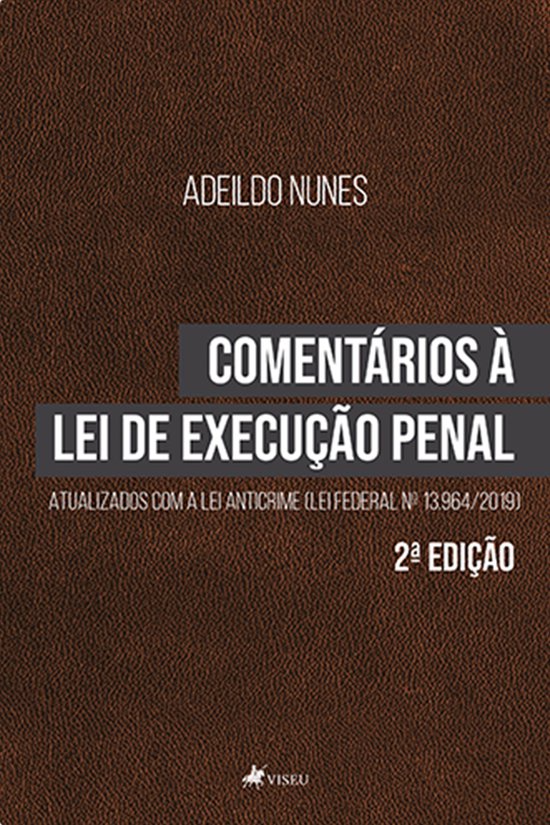 Comentários à Lei de Execução Penal - cover