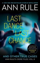 Ann Rule's Crime Files- Last Dance, Last Chance