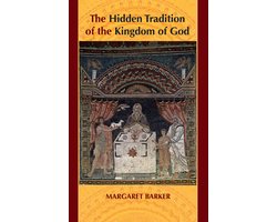 Omslag van Hidden Tradition Of The Kingdom Of God