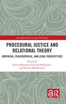 Routledge Research in Legal Philosophy- Procedural Justice and Relational Theory