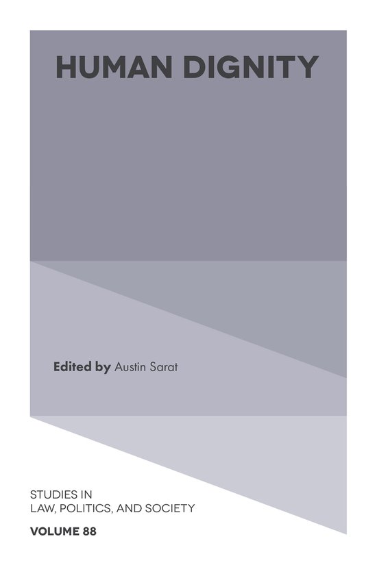 Studies in Law, Politics, and Society- Human Dignity