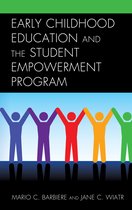 Early Childhood Education and the Student Empowerment Program