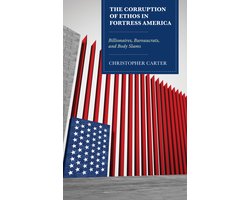 Bloomsbury Studies in Contemporary Rhetoric-The Corruption of Ethos in Fortress America