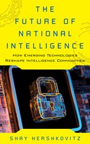 Security and Professional Intelligence Education Series-The Future of National Intelligence