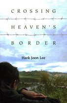 Crossing Heaven's Border