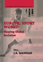 Sport in the Global Society- Europe, Sport, World