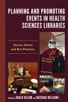 Medical Library Association Books Series- Planning and Promoting Events in Health Sciences Libraries