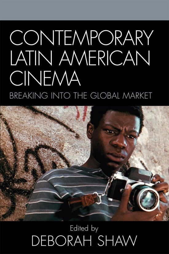 Boekomslag van 'CONTEMPORARY LATIN AMERICAN CINEMA' met een jonge man die een camera vasthoudt.